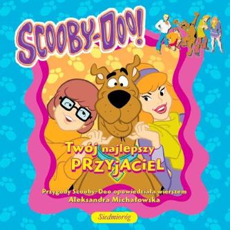TWÓJ NAJLEPSZY PRZYJACIEL SCOOBY-DOO