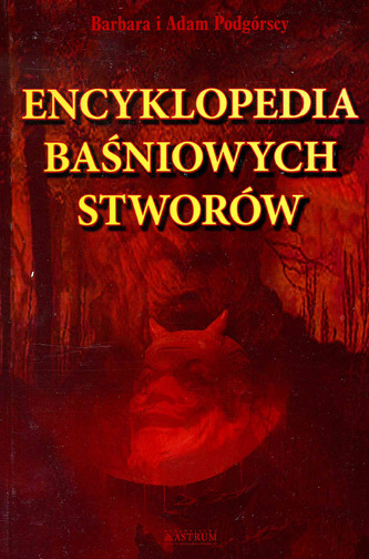 ENCYKLOPEDIA BAŚNIOWYCH STWORÓW