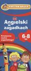ANGIELSKI W ZAGADKACH 6-8 KARTY DLA DZIECI KAPITAN NAUKA