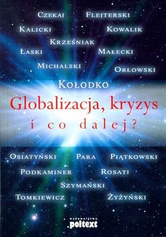 GLOBALIZACJA KRYZYS I CO DALEJ? BR