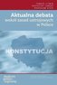 Aktualna debata wokół zasad ustrojowych w Polsce