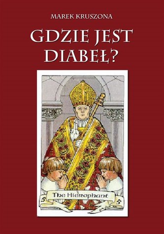 Gdzie jest diabeł? Gdzie jest diabeł?