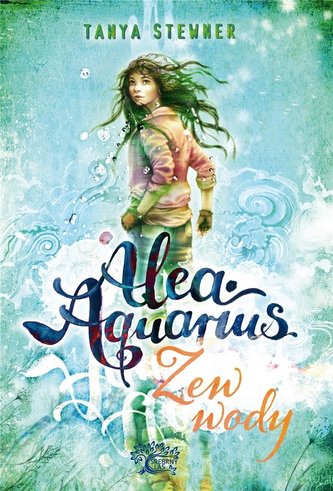 Alea aquarius. Zew wody Alea aquarius. Zew wody
