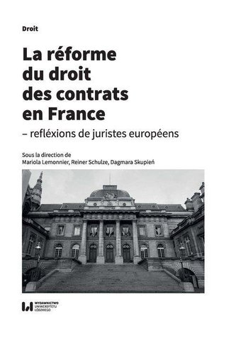 La rforme du droit des contrats en France