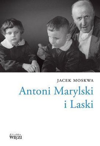 Antoni Marylski i Laski Antoni Marylski i Laski