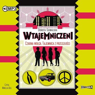 Wtajemniczeni T.2 Czarna wołga.. audiobook