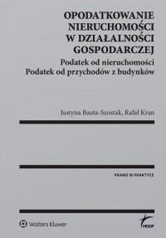 Opodatkowanie nieruchomości w działalności gosp.