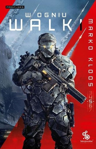 Seria Frontlines T.5 W ogniu walki