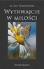 Wytrwajcie w miłości. Rozważania