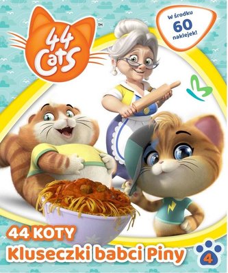 44 Koty - Kluseczki babci Piny. 44 Cats