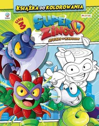 Super Zings. Książka do kolorowania Super Zings. Książka do kolorowania