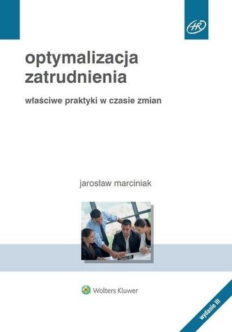 Optymalizacja zatrudnienia Optymalizacja zatrudnienia