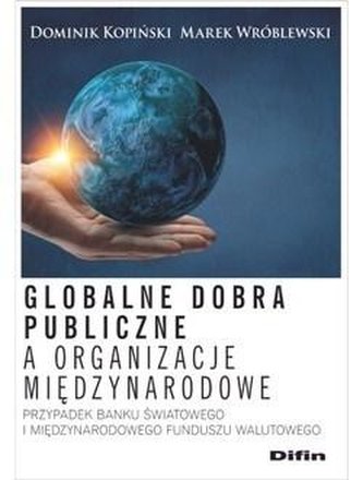 Globalne dobra publiczne a organizacje...