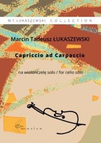 Capriccio ad Carpaccio na wiolonczelę solo