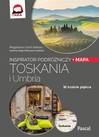 Inspirator podróżniczy. Toskania i Umbria