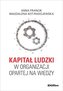 Kapitał ludzki w organizacji opartej na wiedzy