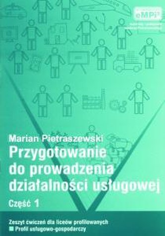 Przyg. do prow. działal. usł. cz.1 ćwiczenia eMPi2