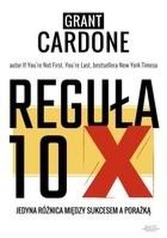 Reguła 10X Reguła 10X