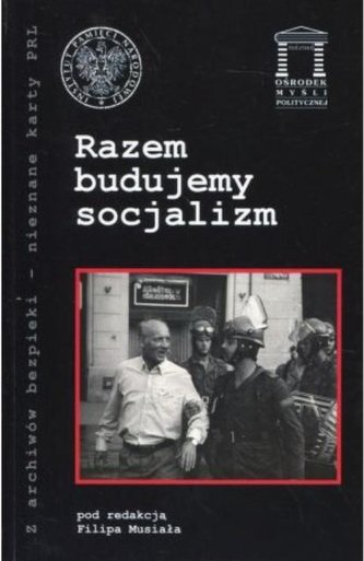Razem budujemy socjalizm Razem budujemy socjalizm