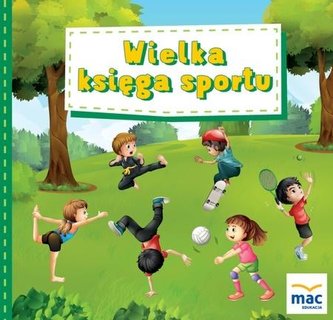 Wielka księga sportu Wielka księga sportu
