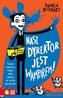 Szkolne szaleństwa. Nasz dyrektor jest wampirem!