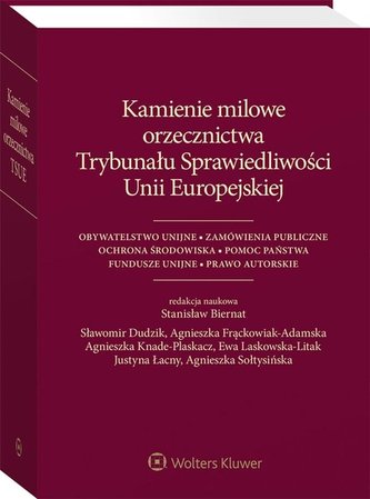 Kamienie milowe orzecznictwa Trybunału Spraw. UE