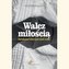 Walcz miłością