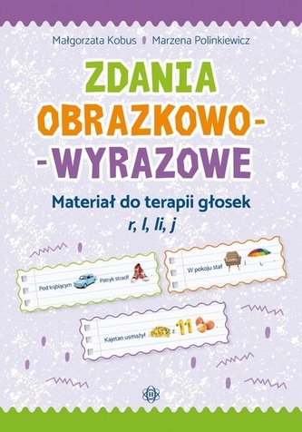 Zdania obrazkowo-wyrazowe - r, l, li, j