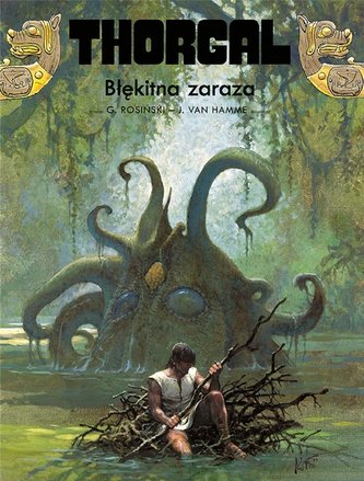 Thorgal T.25 Błękitna zaraza w.2021
