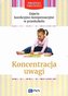 Biblioteka nauczyciela. Koncentracja uwagi