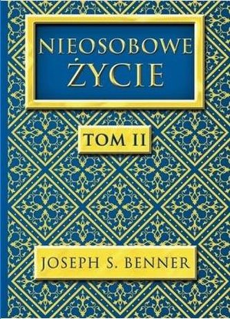 Nieosobowe Życie T.2 Nieosobowe Życie T.2