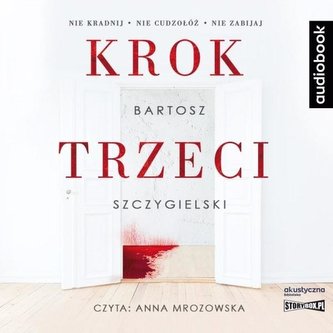 Krok trzeci. Audiobook Krok trzeci. Audiobook