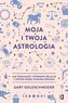 Moja i twoja astrologia