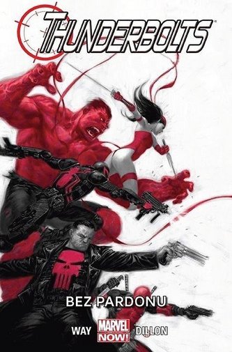 Thunderbolts T.1 Bez pardonu