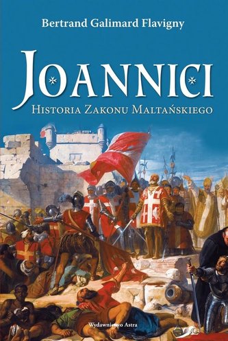 Joannici. Historia zakonu w.2019