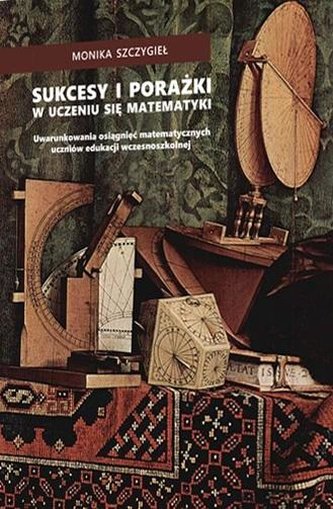 Sukcesy i porażki w uczeniu się matematyki