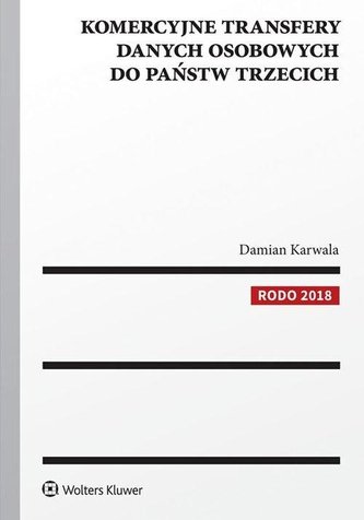 Komercyjne transfery danych osobowych do państw...