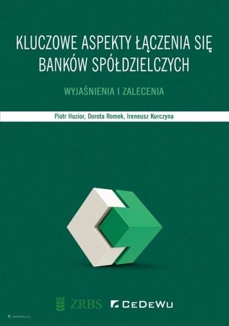 Kluczowe aspekty łączenia się banków..