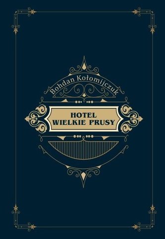 Hotel Wielkie Prusy