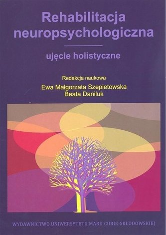 Rehabilitacja neuropsychologiczna