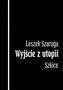 Wyjscie z utopii