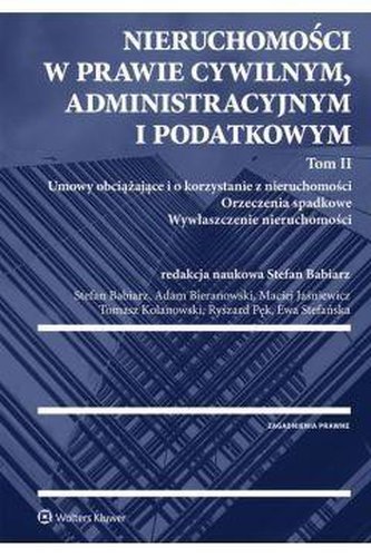 Nieruchomości w prawie cywilnym... T.2