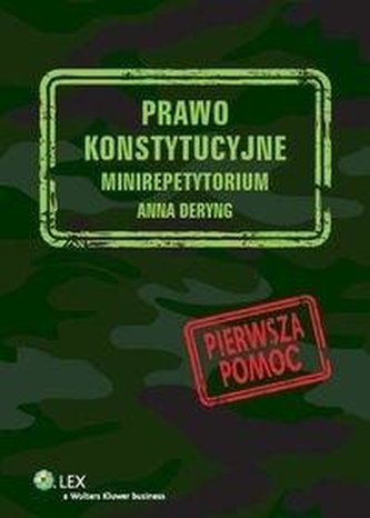 Prawo konstytucyjne. Minirepetytorium