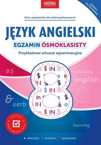 Język angielski. Egzamin ósmoklasisty