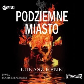 Podziemne miasto audiobook Podziemne miasto audiobook