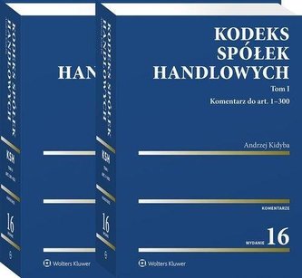 Kodeks spółek handlowych. Komentarz T.1-2