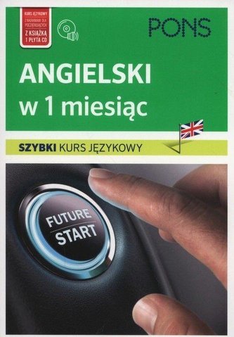 Szybki kurs językowy. Angielski w 1 miesiąc + CD
