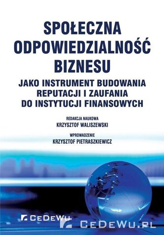 Społeczna odpowiedzialność biznesu... Społeczna odpowiedzialność biznesu...