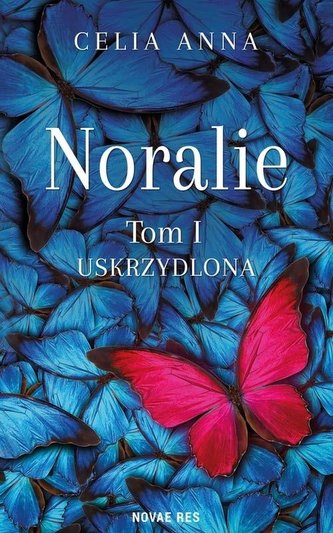 Noralie T. 1 - Uskrzydlona Noralie T. 1 - Uskrzydlona