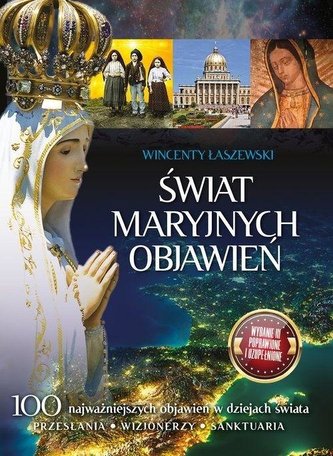 Świat maryjnych objawień Świat maryjnych objawień
